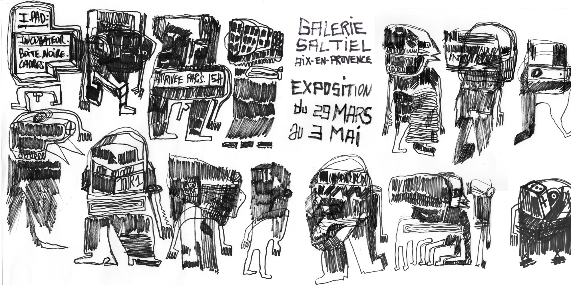 Expostion Galerie Saltiel Exposition //// Galerie Saltiel /// Aix en Provence du 29 Avril Au 2 Mai 2014
Vernissage le Samedi 29 Avril 2014 /// 10 rue Laurent Fauchier 13100 Aix-en-Provence.